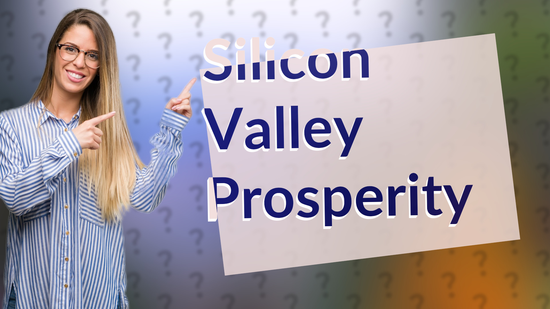 Silicon Valley Prosperity