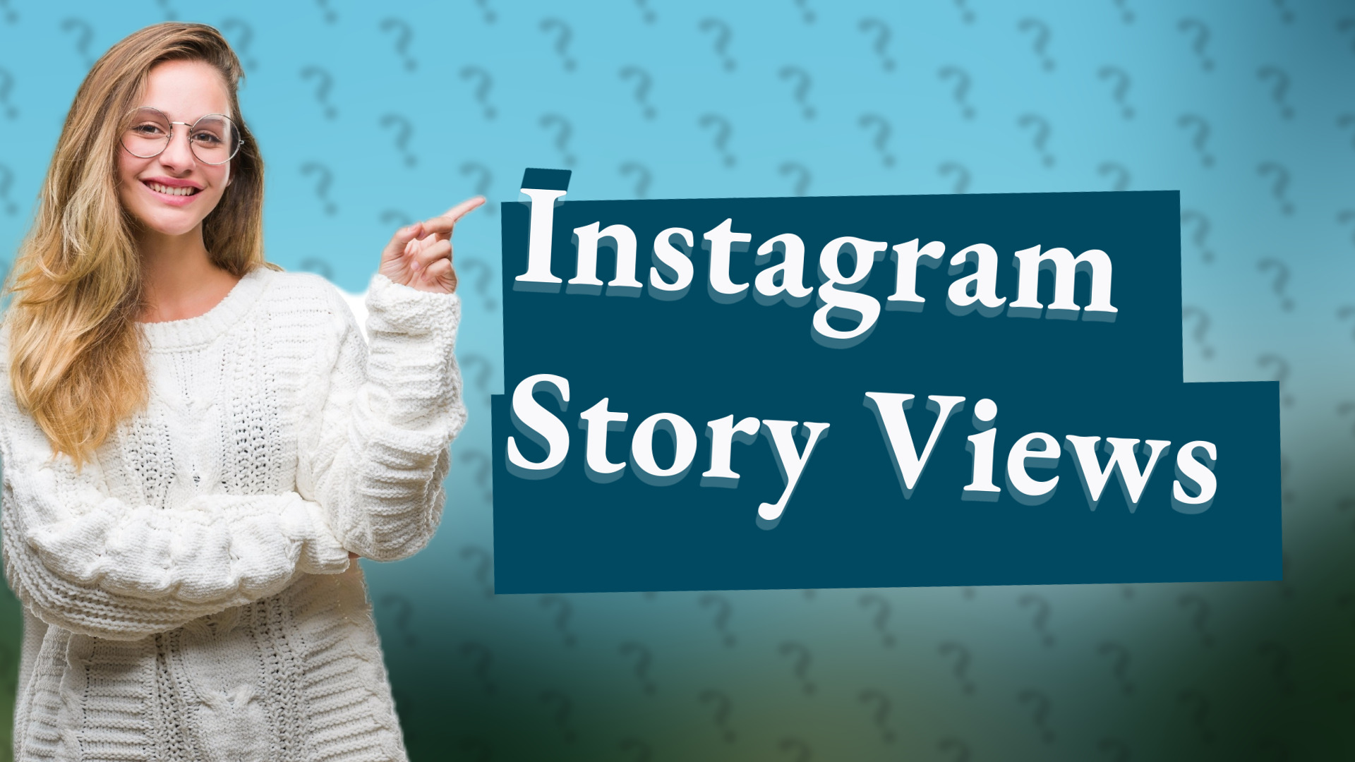 Instagram Story Views