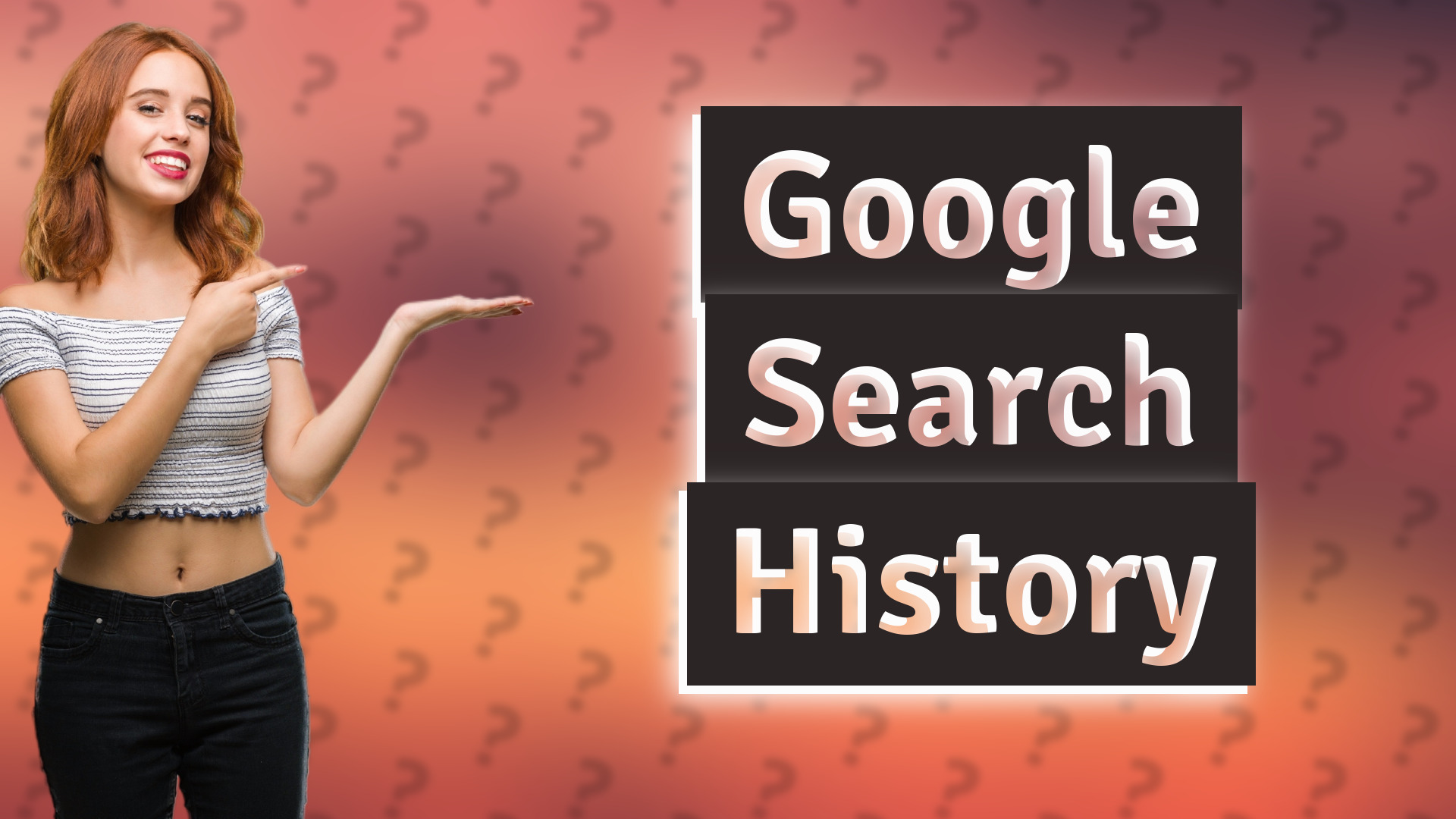 Google Search History