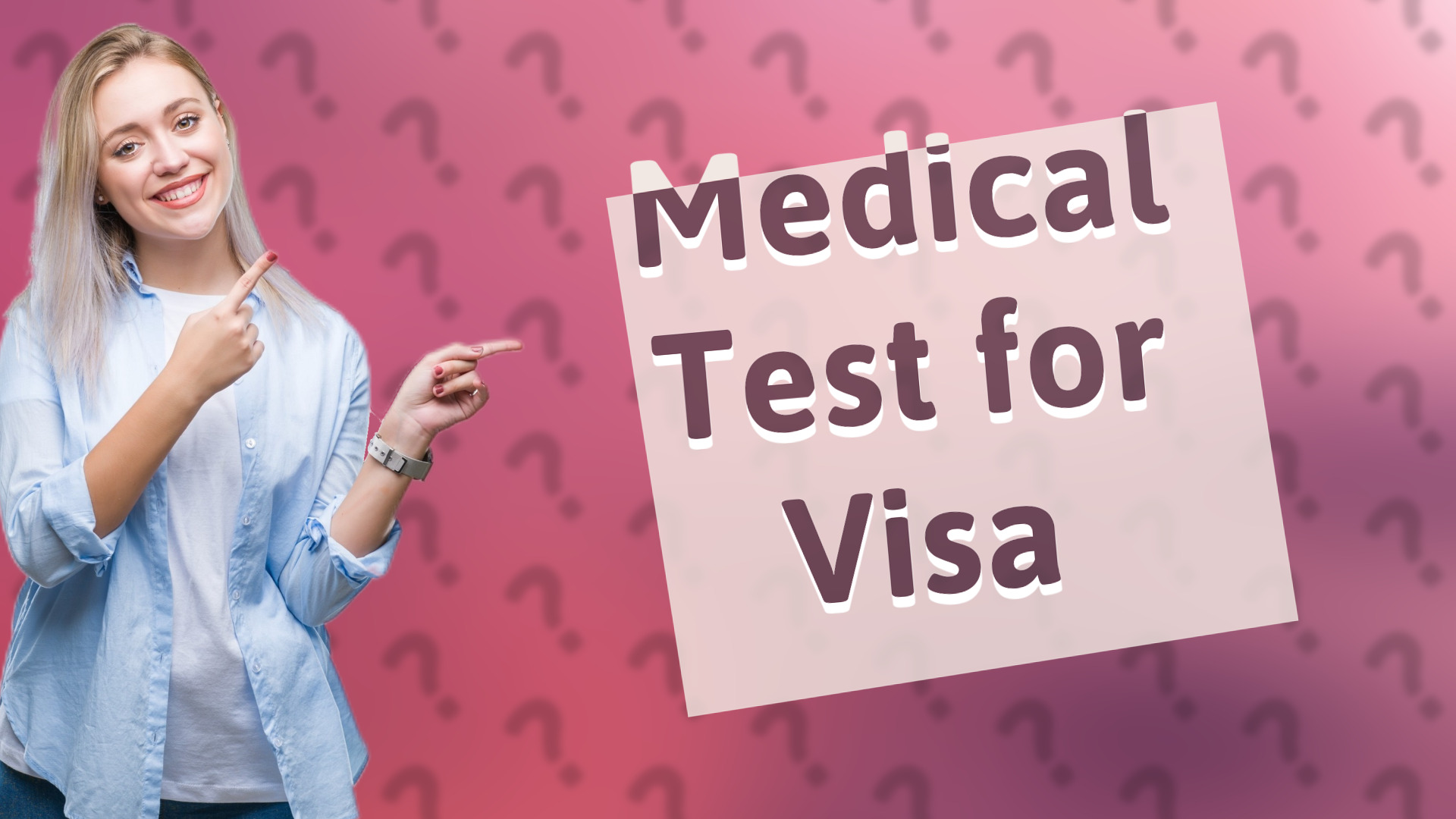 Medical Test for Visa