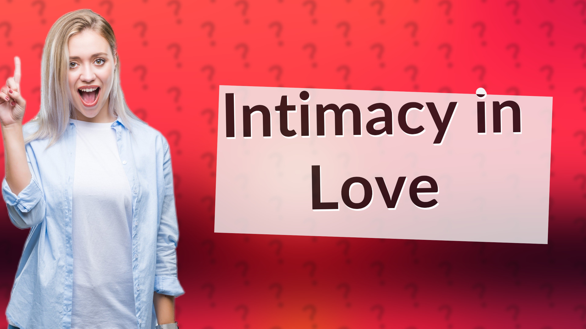 Intimacy in Love