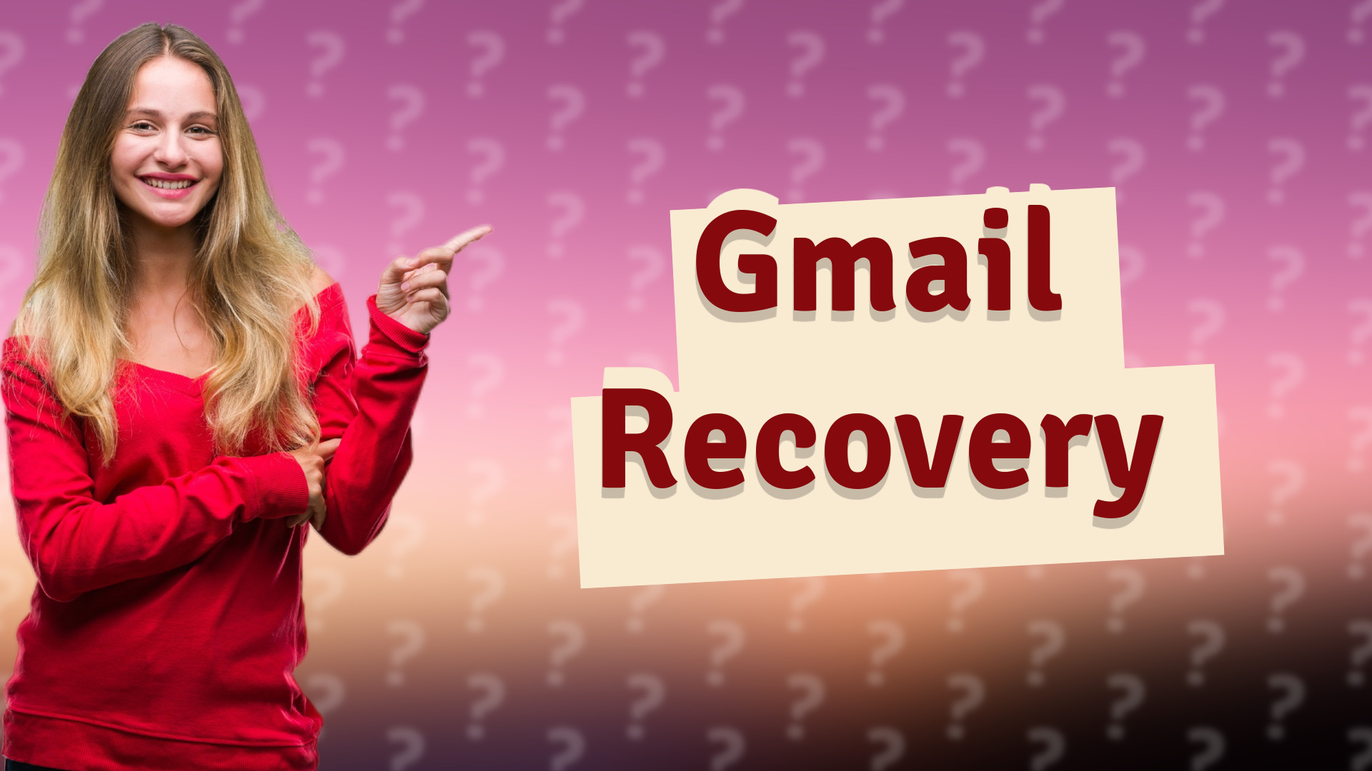 Gmail Recovery