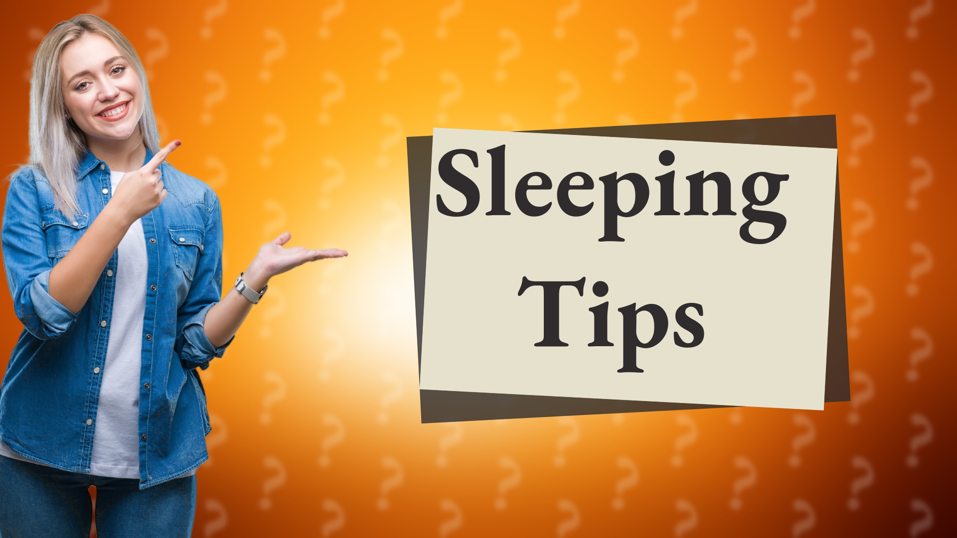 Sleeping Tips