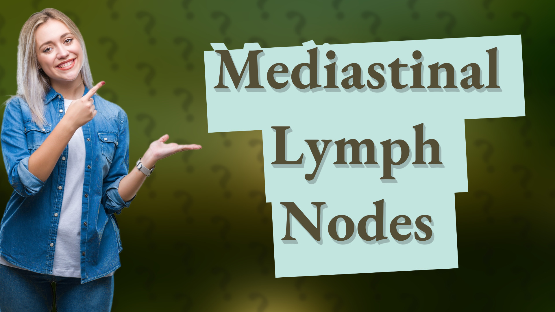 Mediastinal Lymph Nodes