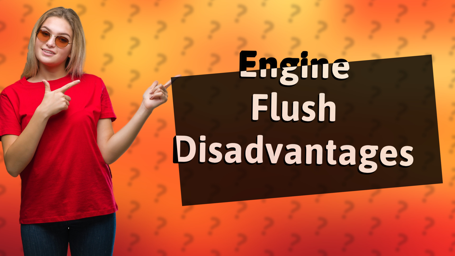 Engine Flush Disadvantages