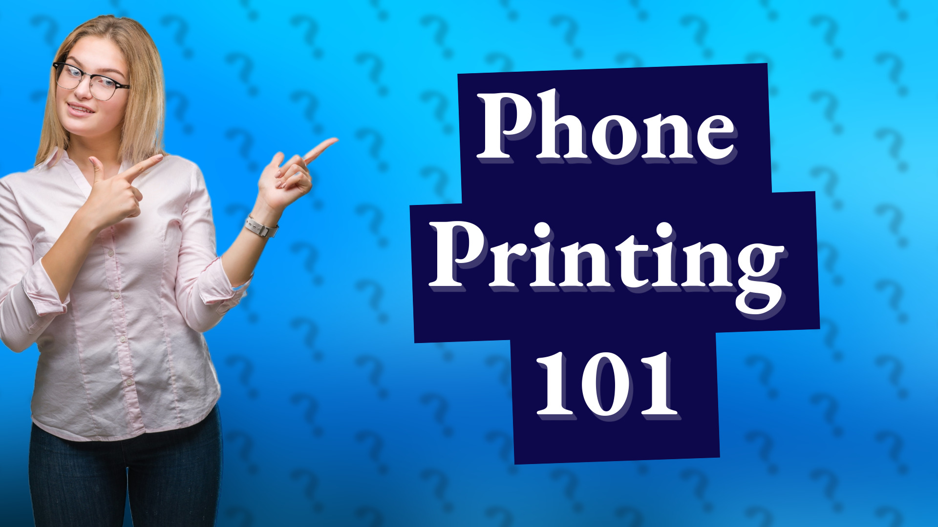 Phone Printing 101
