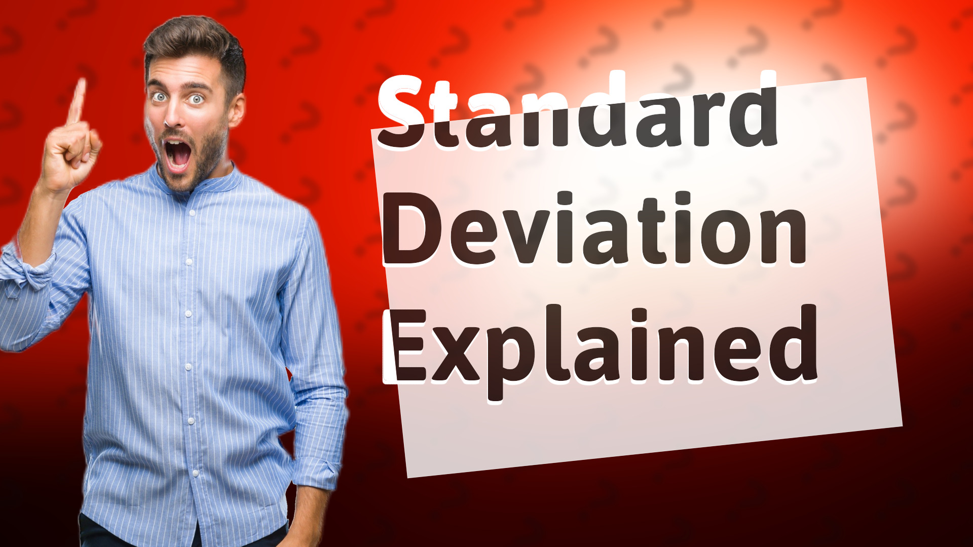 Standard Deviation Explained
