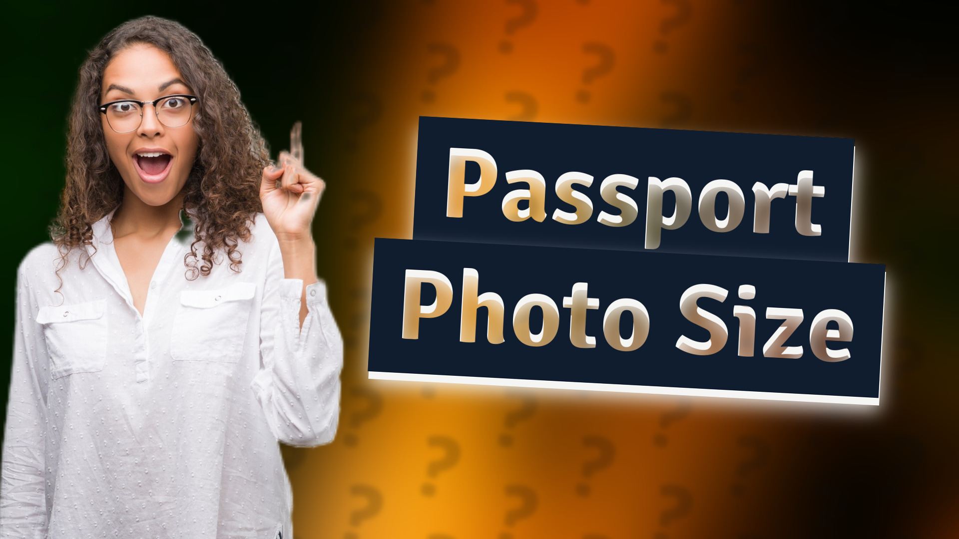 Passport Photo Size