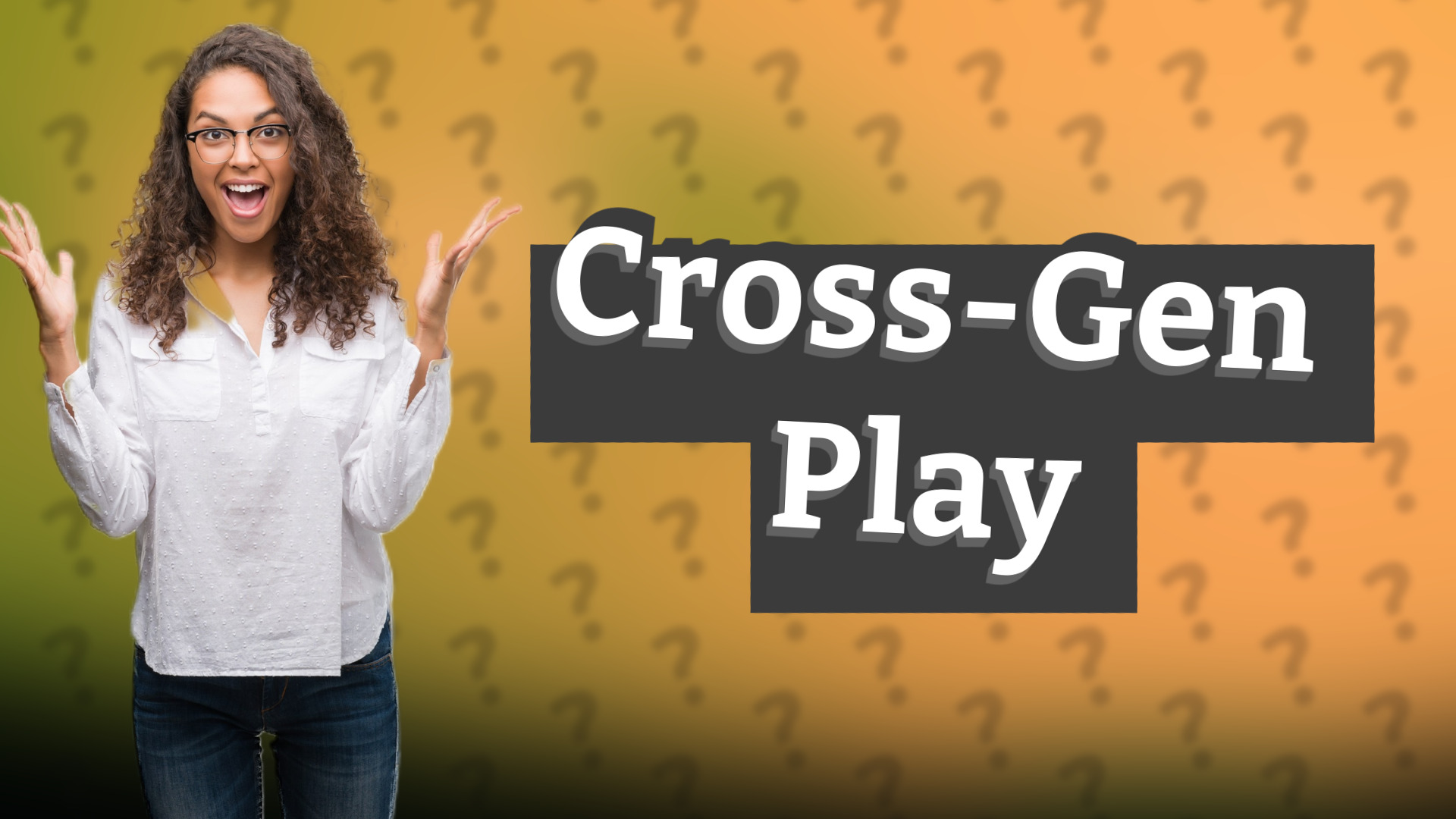 Cross-Gen Play