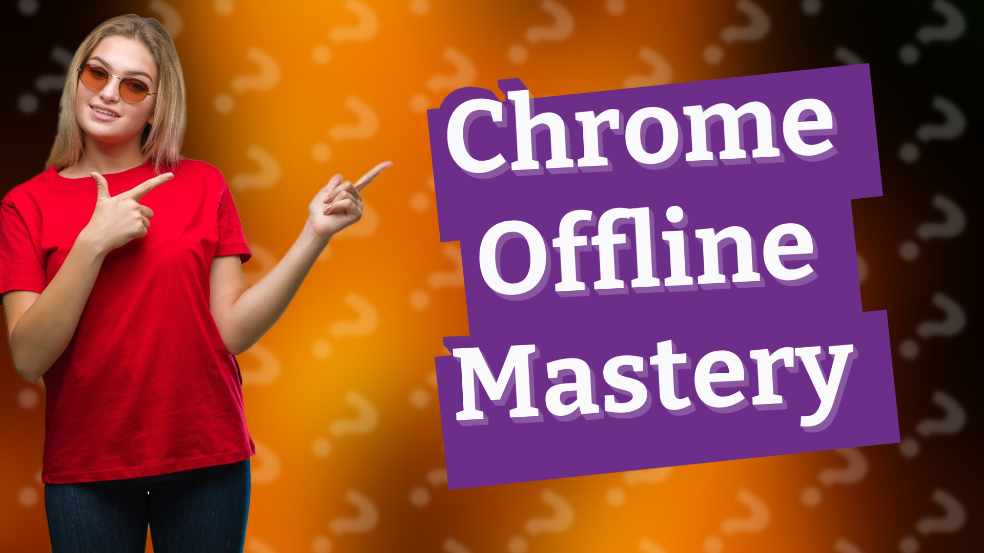 Chrome Offline Mastery