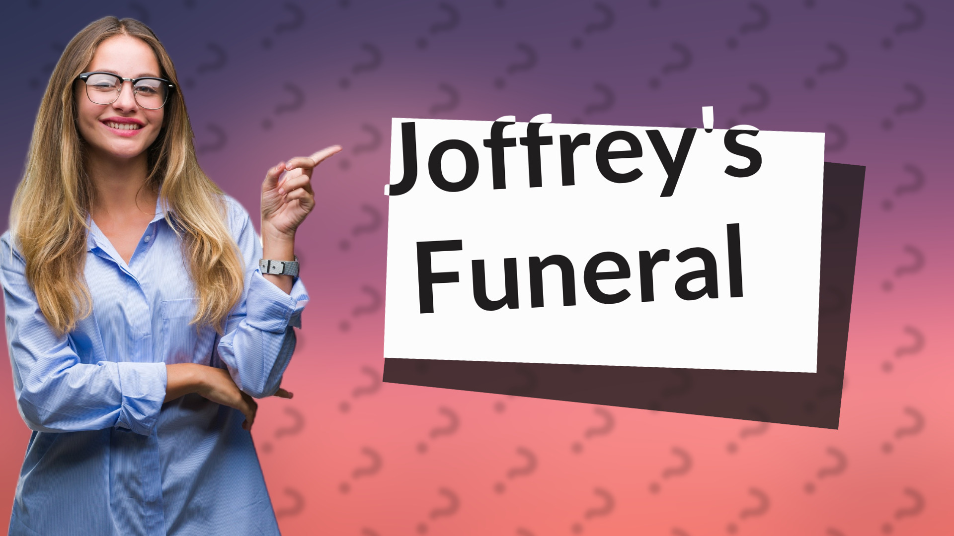 Joffrey's Funeral