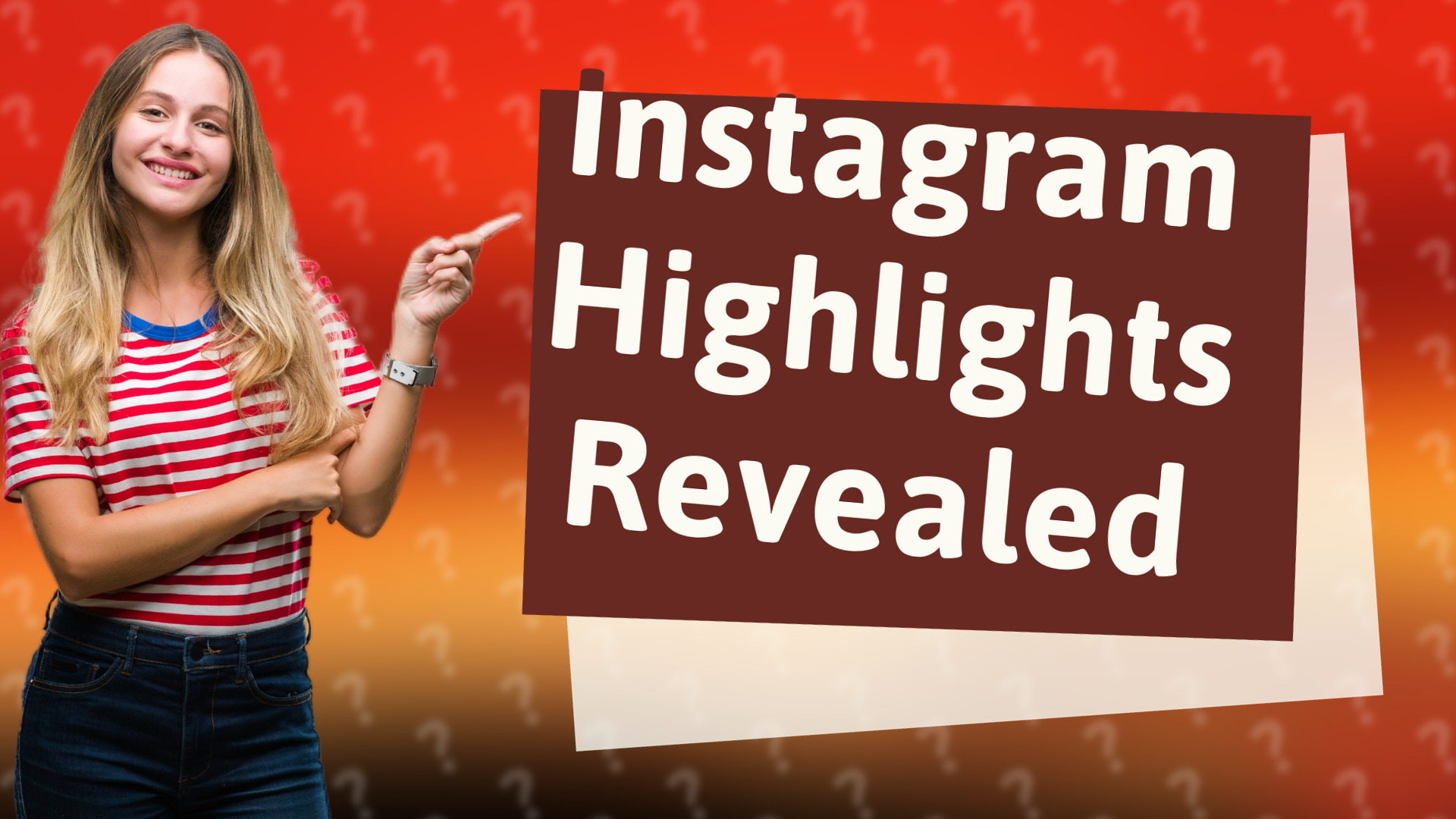 Instagram Highlights Revealed