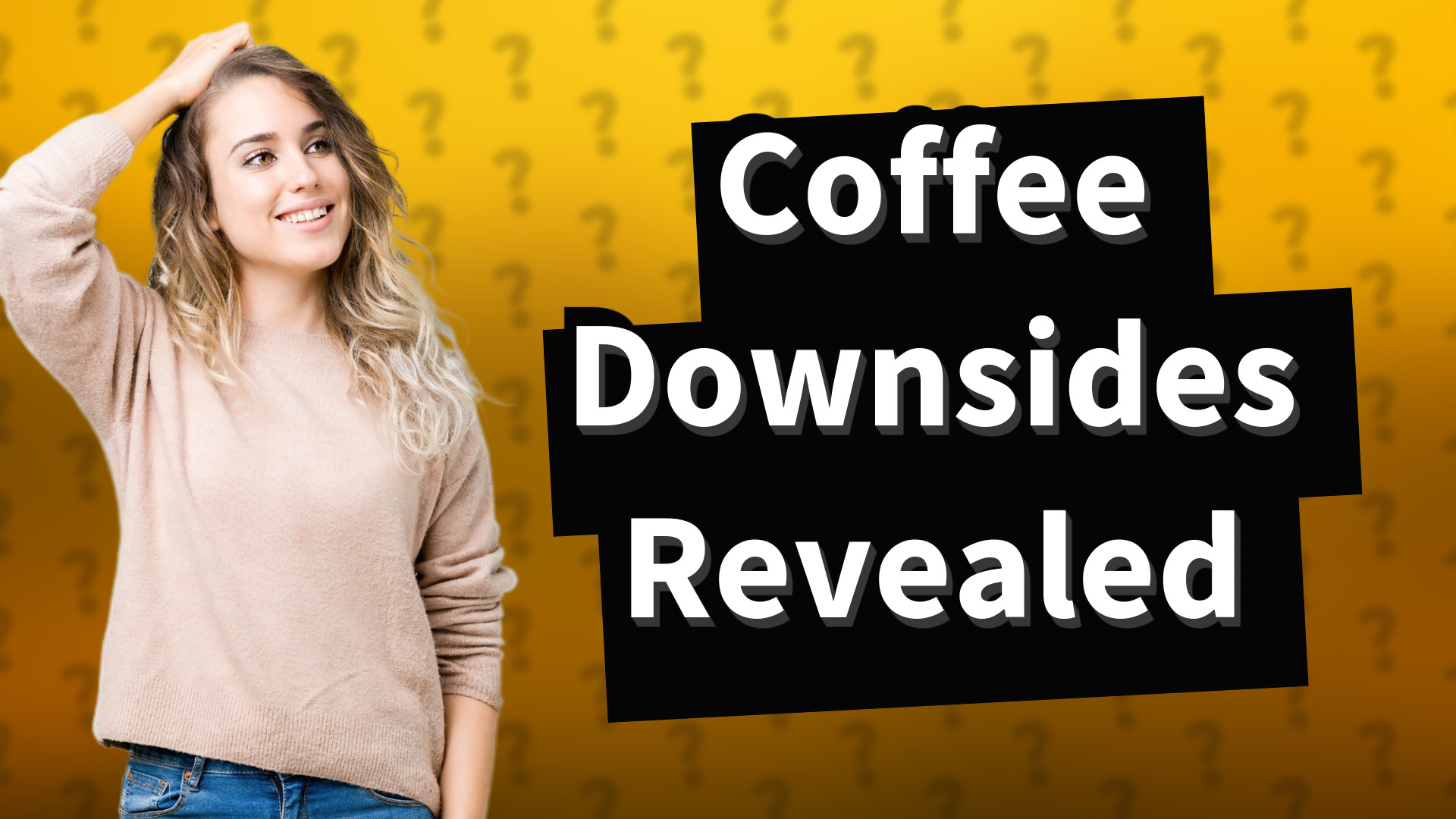 Coffee Downsides Revealed