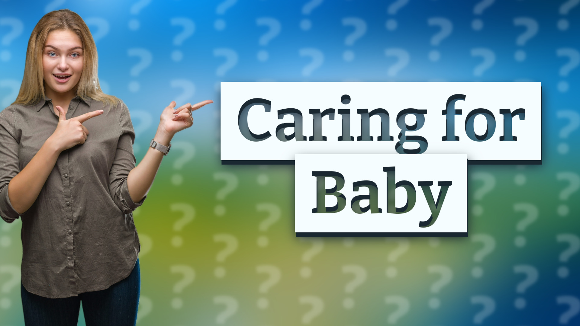 Caring for Baby