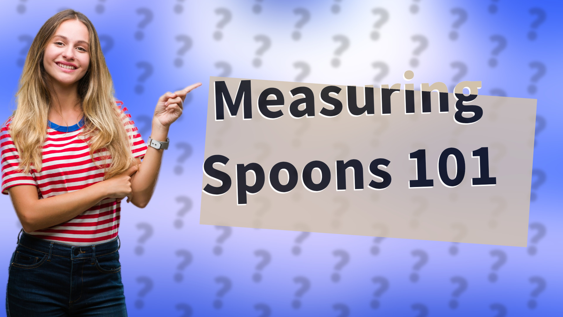 Measuring Spoons 101