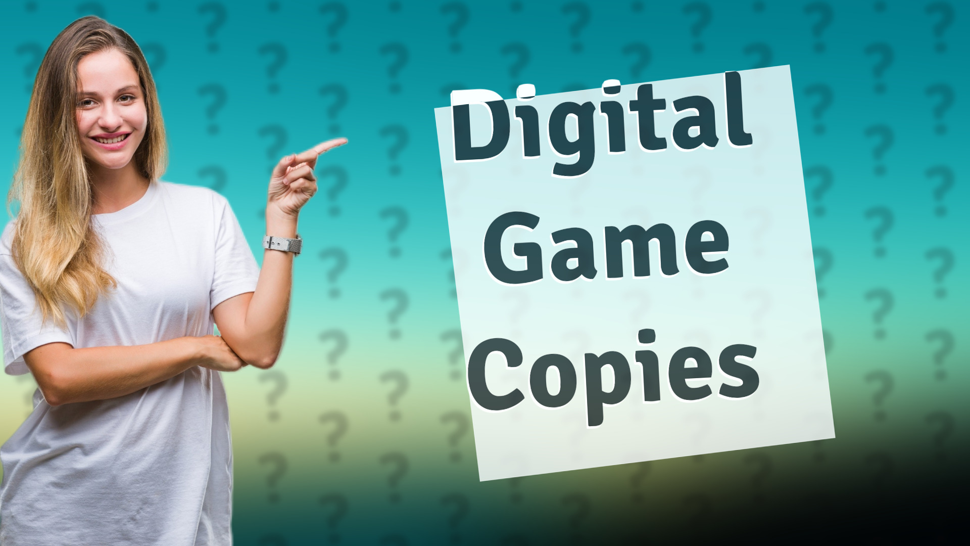 Digital Game Copies