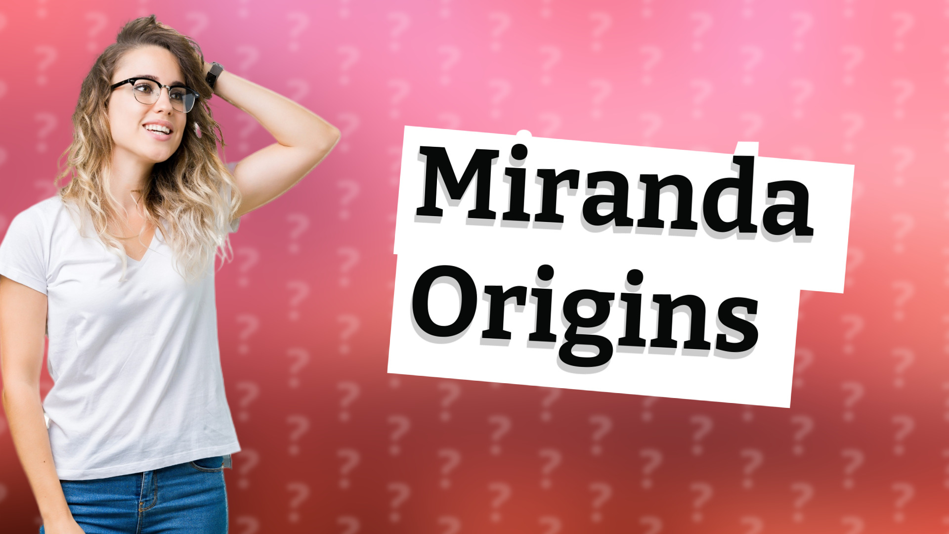 Miranda Origins