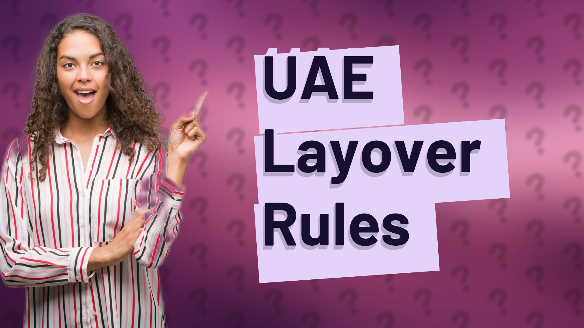 UAE Layover Rules