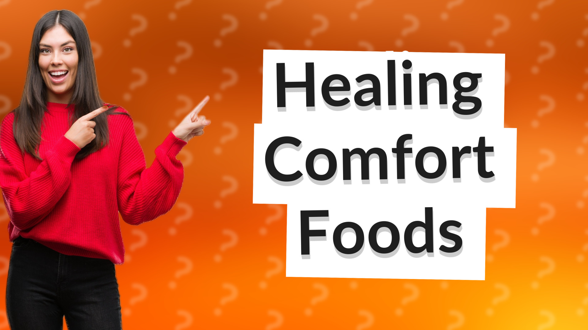 Healing Comfort Foods