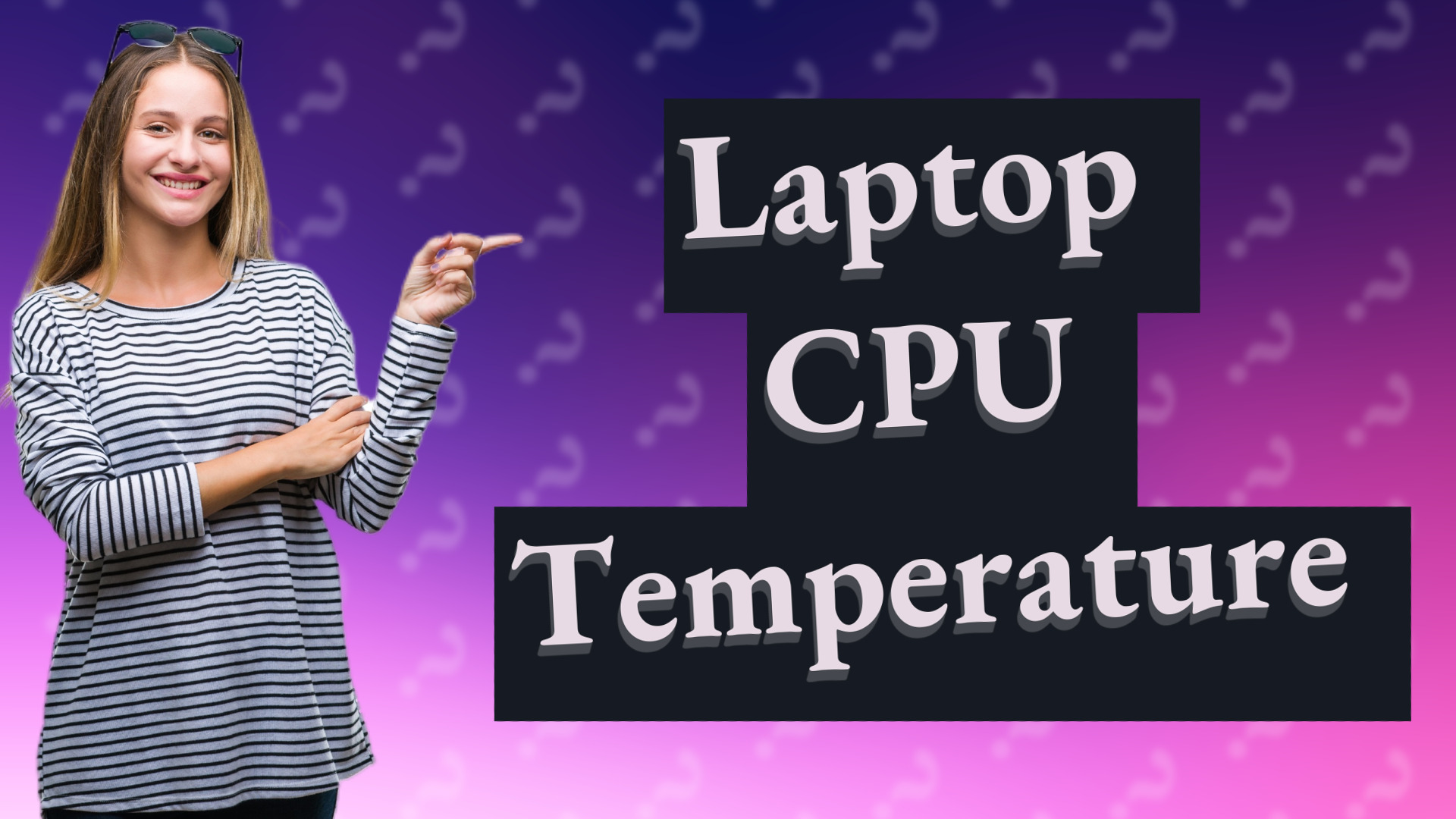 Laptop CPU Temperature