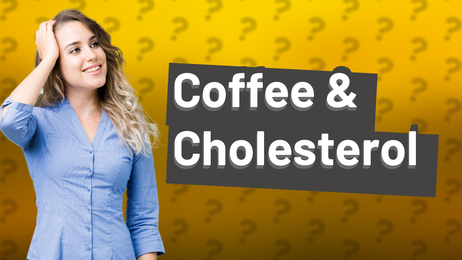 Coffee & Cholesterol