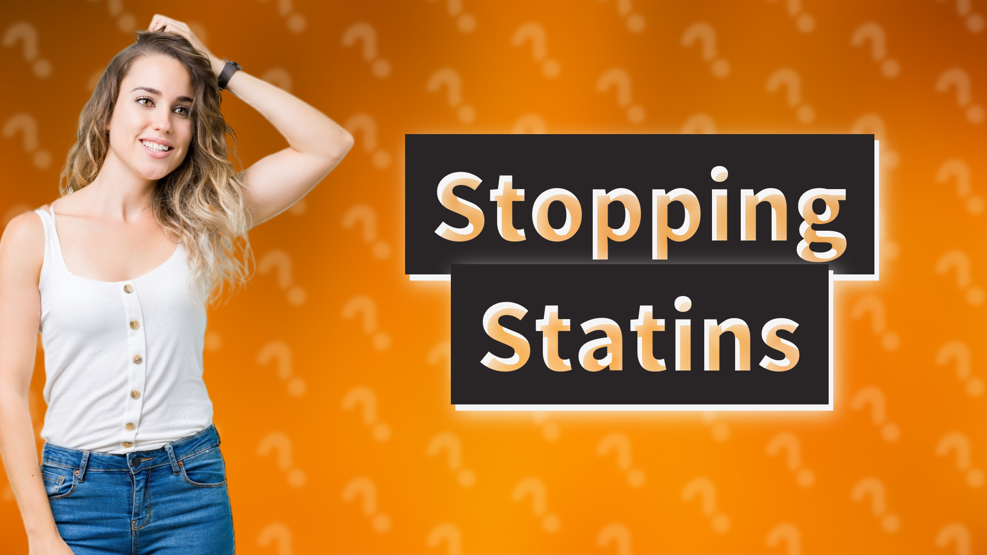 Stopping Statins
