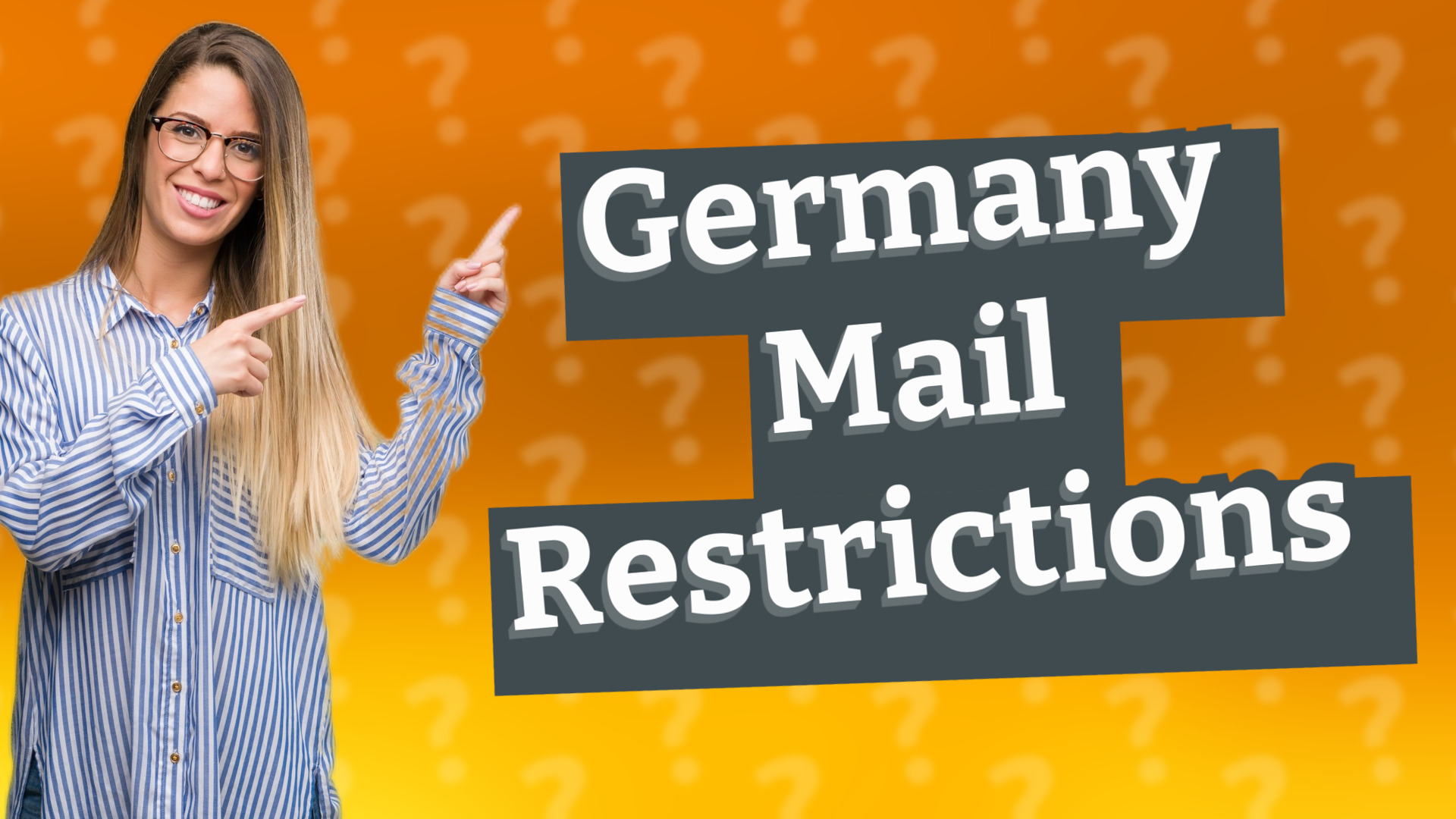 Germany Mail Restrictions