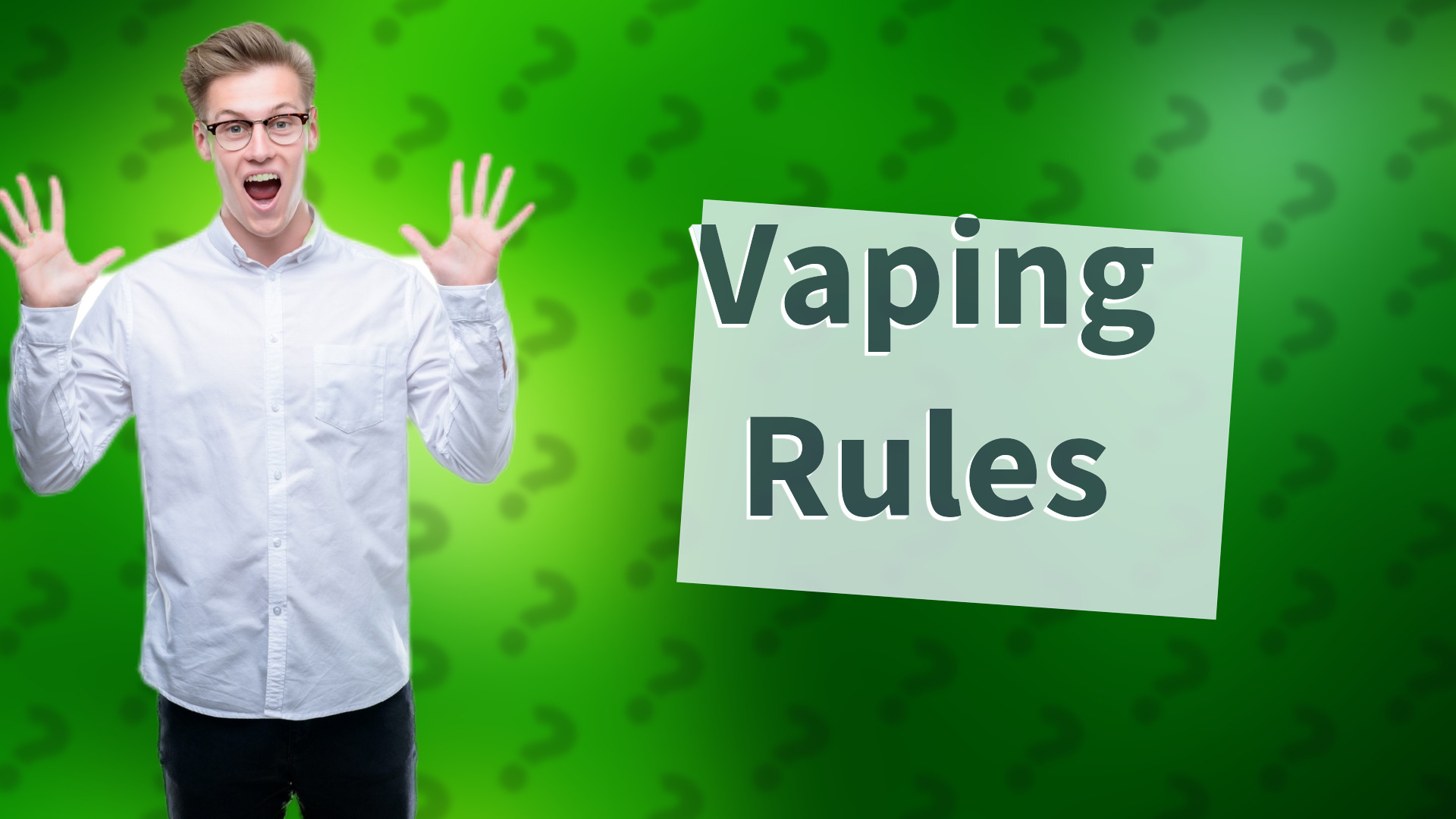 Vaping Rules