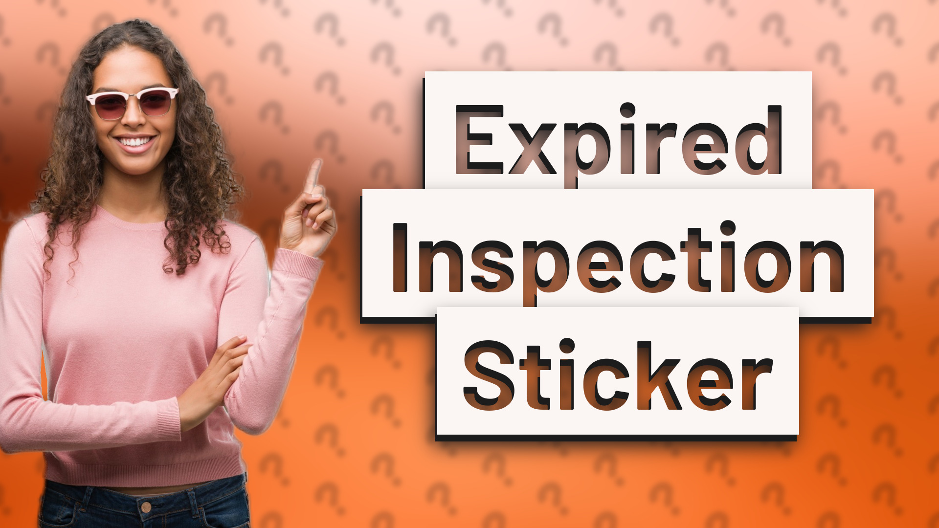 Expired Inspection Sticker