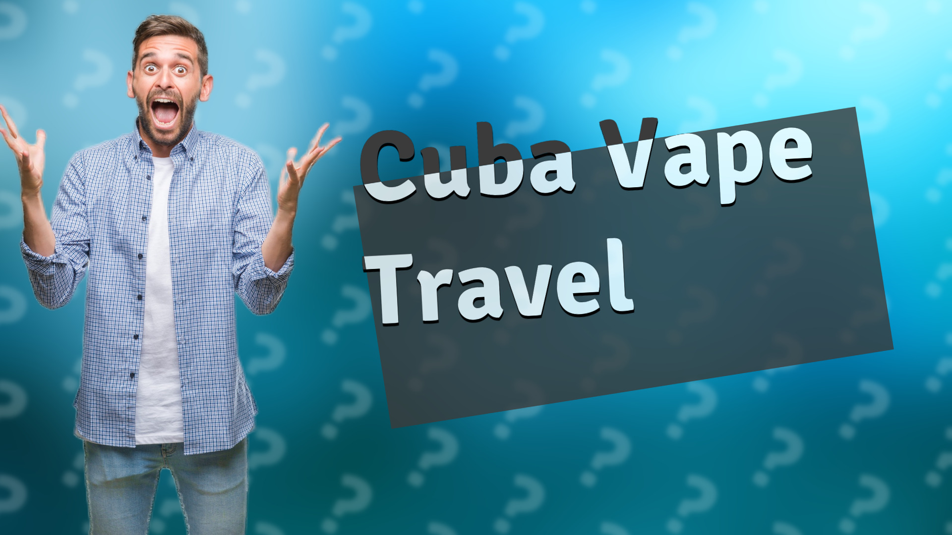 Cuba Vape Travel