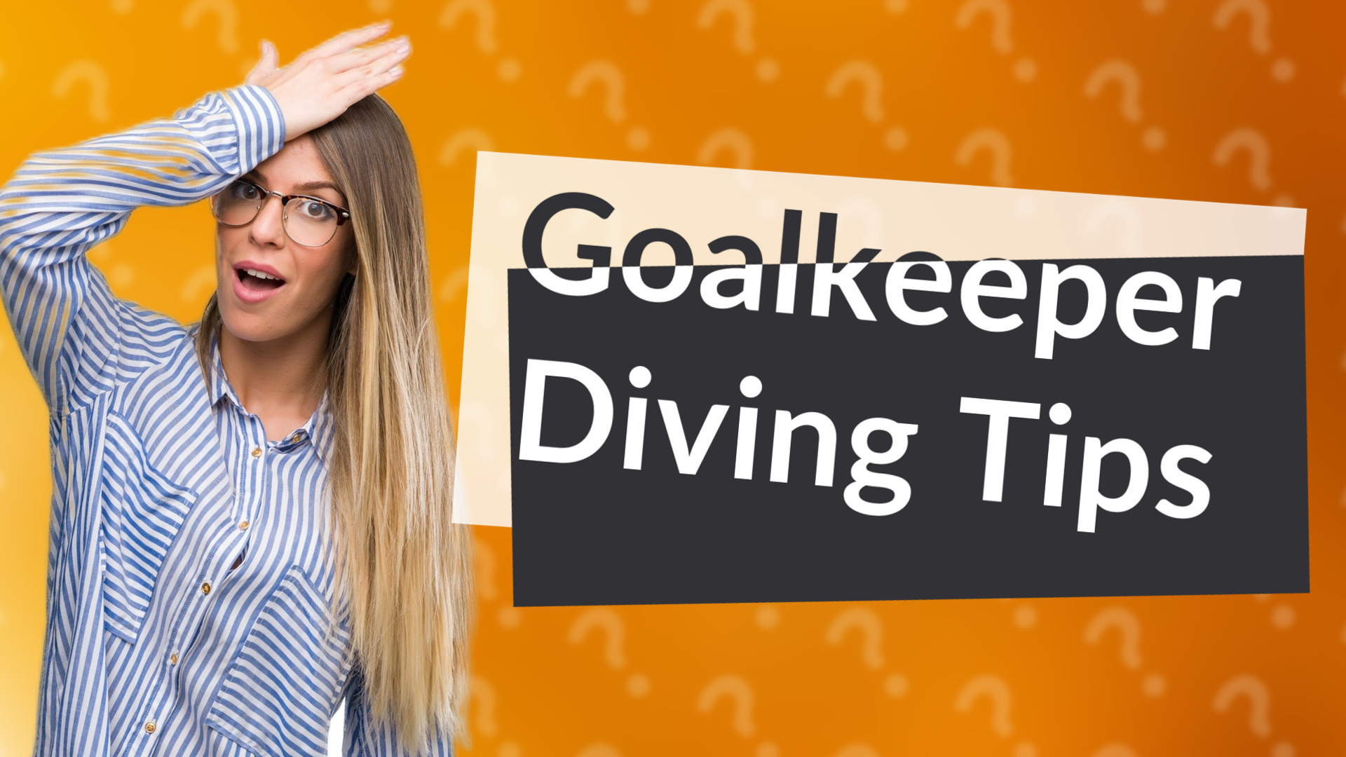 Goalkeeper Diving Tips