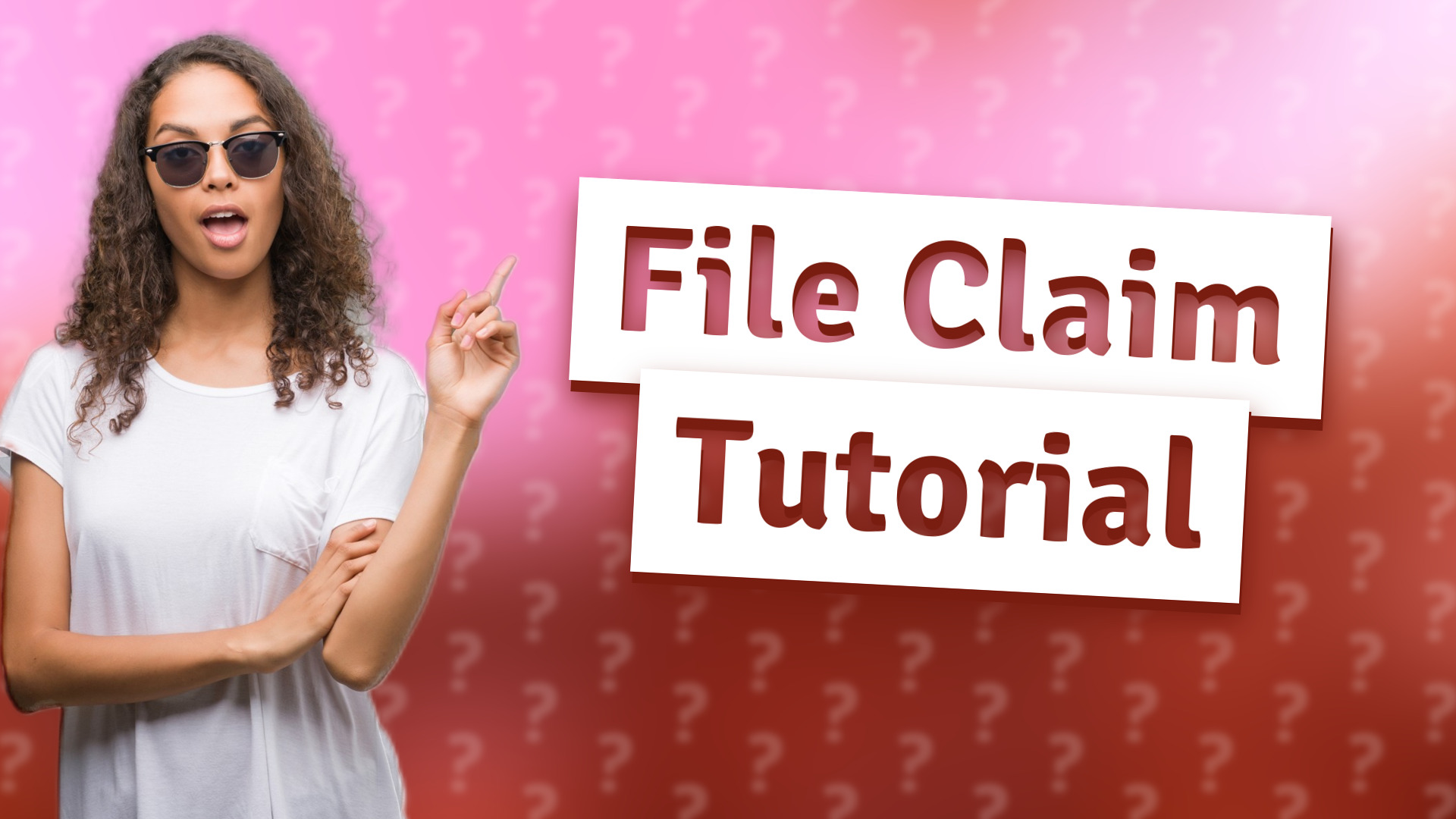 File Claim Tutorial