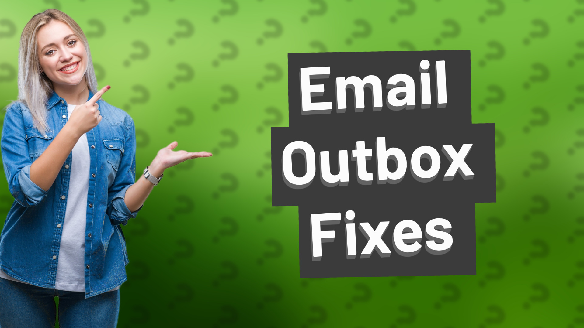 Email Outbox Fixes