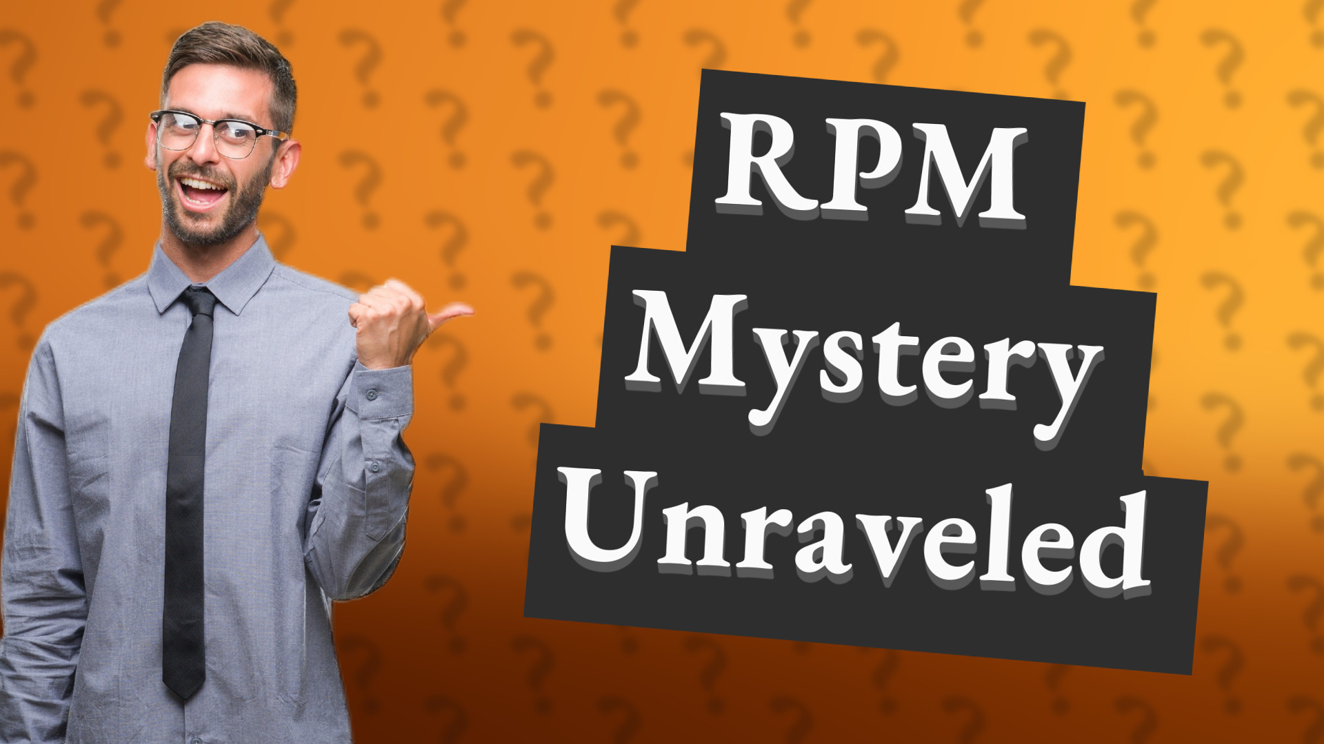 RPM Mystery Unraveled