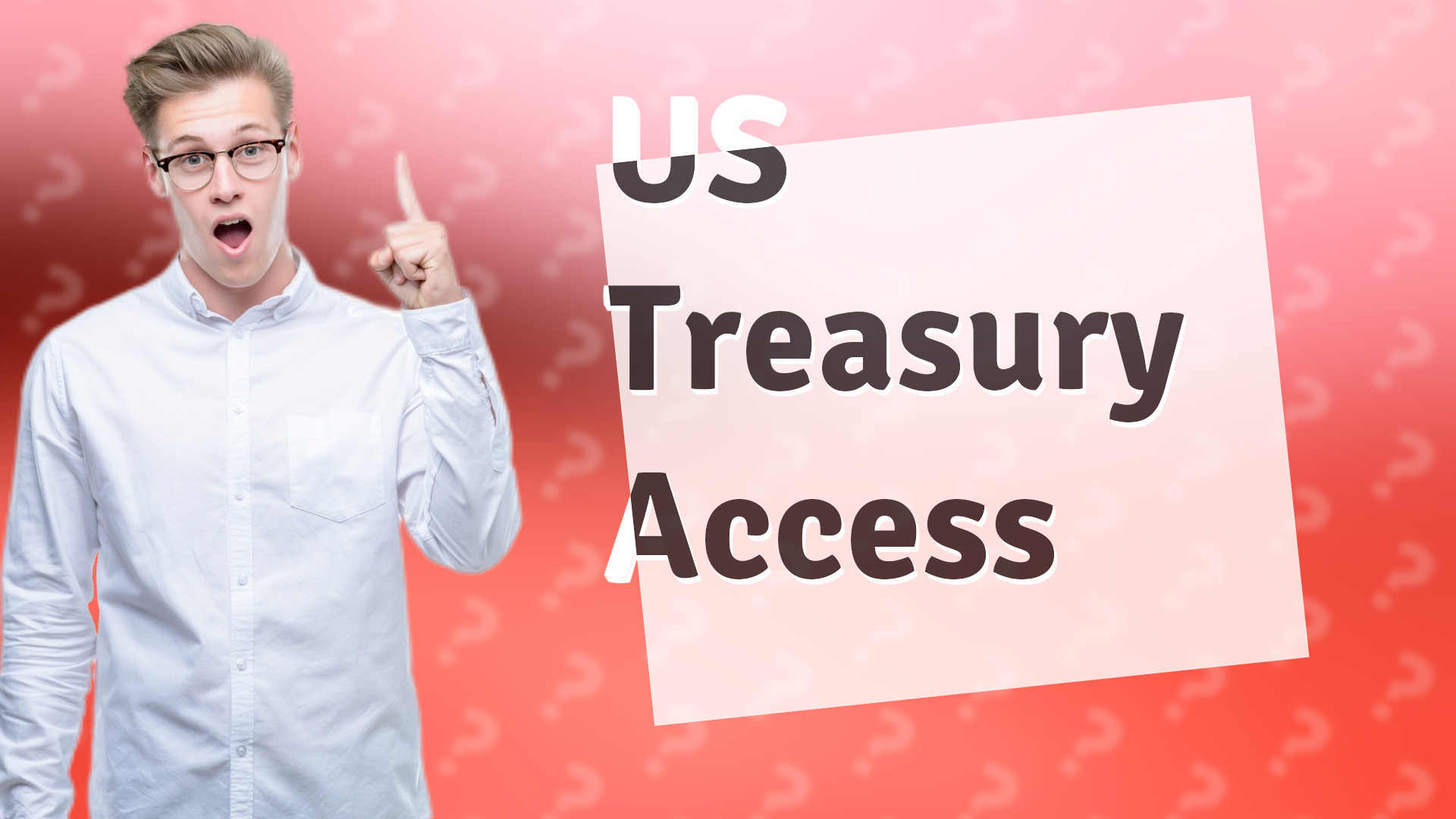 US Treasury Access