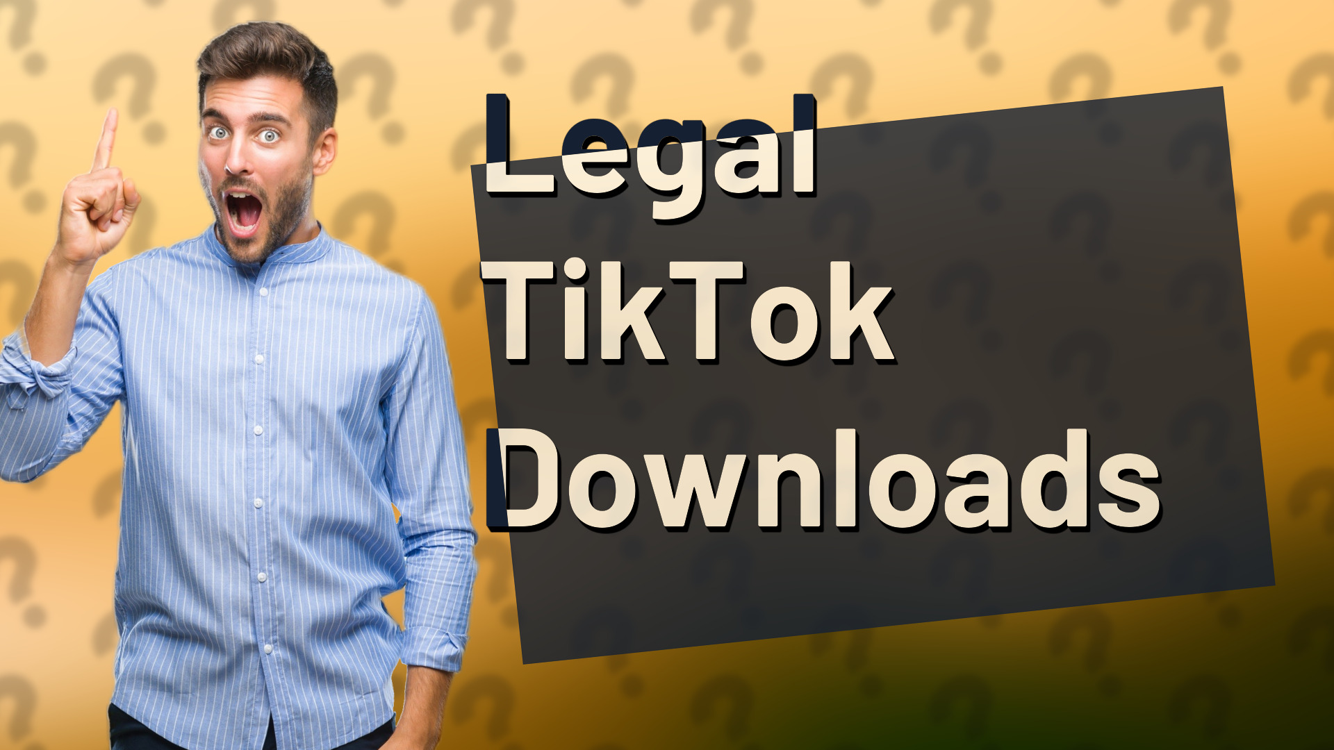 Legal TikTok Downloads
