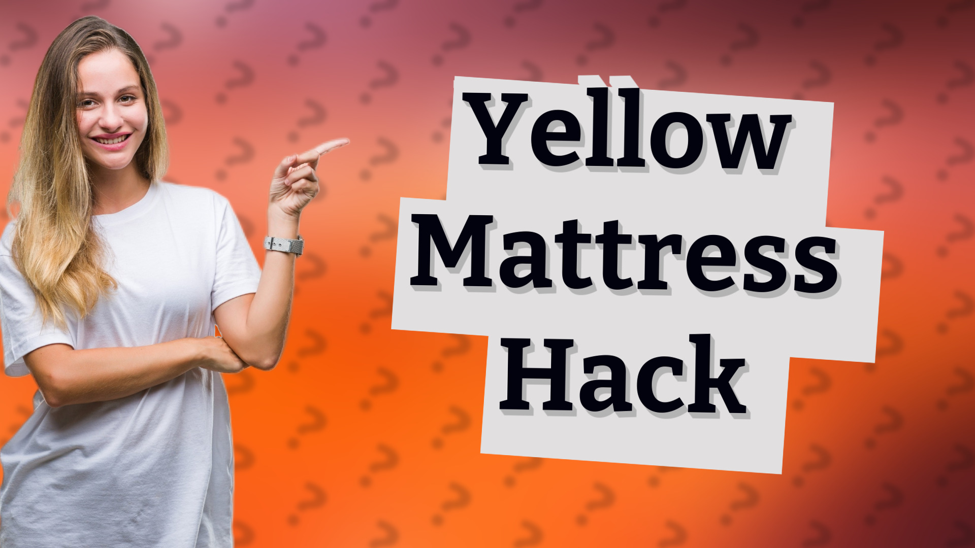Yellow Mattress Hack
