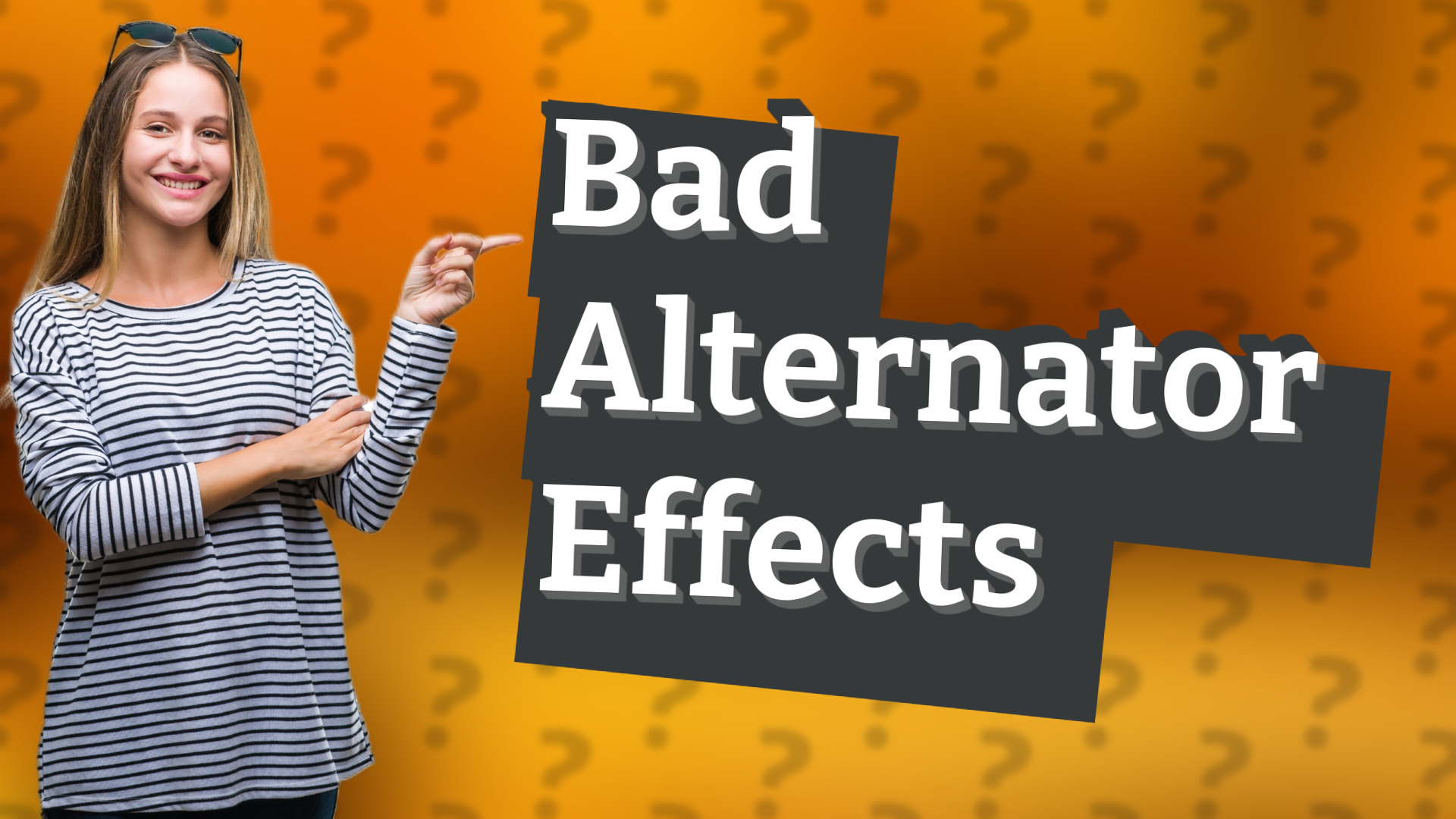 Bad Alternator Effects