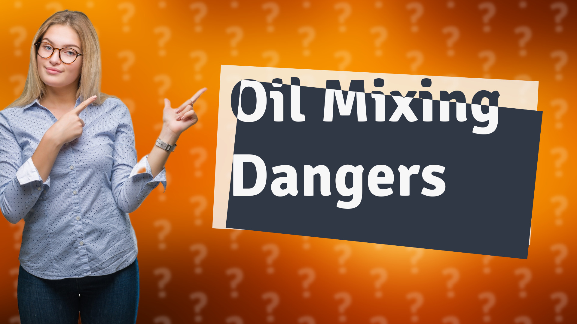Oil Mixing Dangers