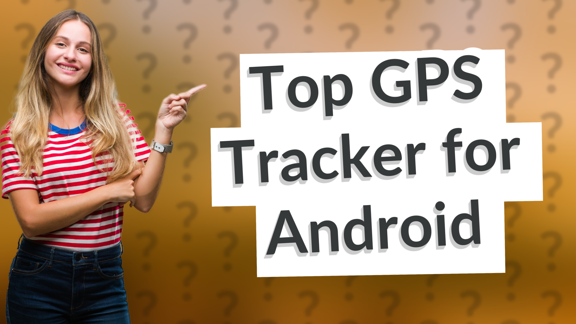 Top GPS Tracker for Android