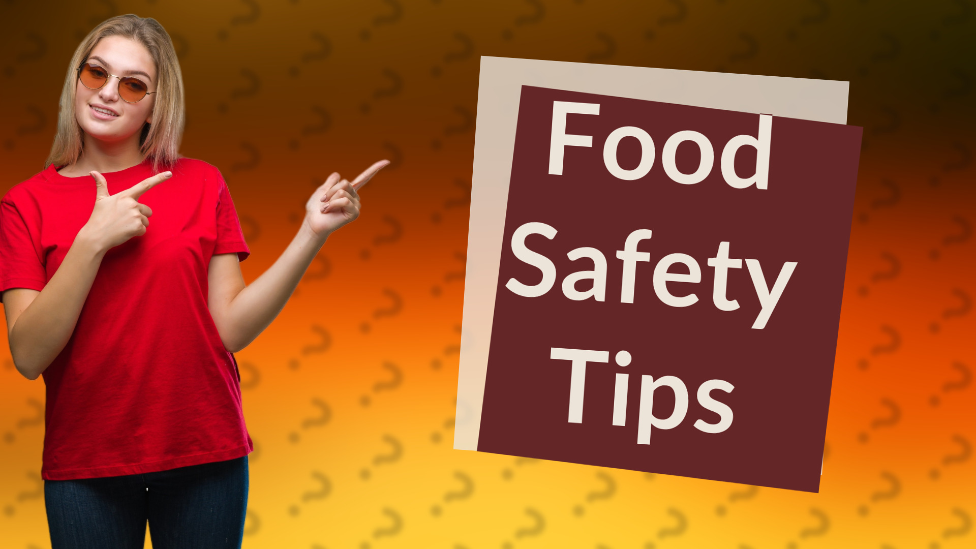 Food Safety Tips