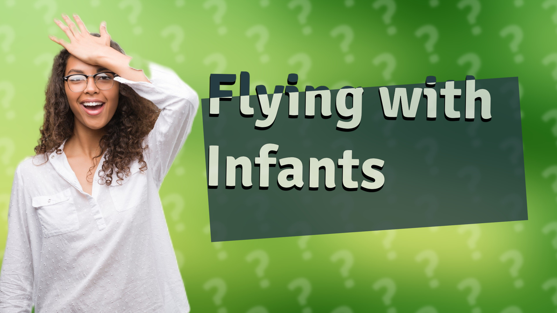 Flying with Infants
