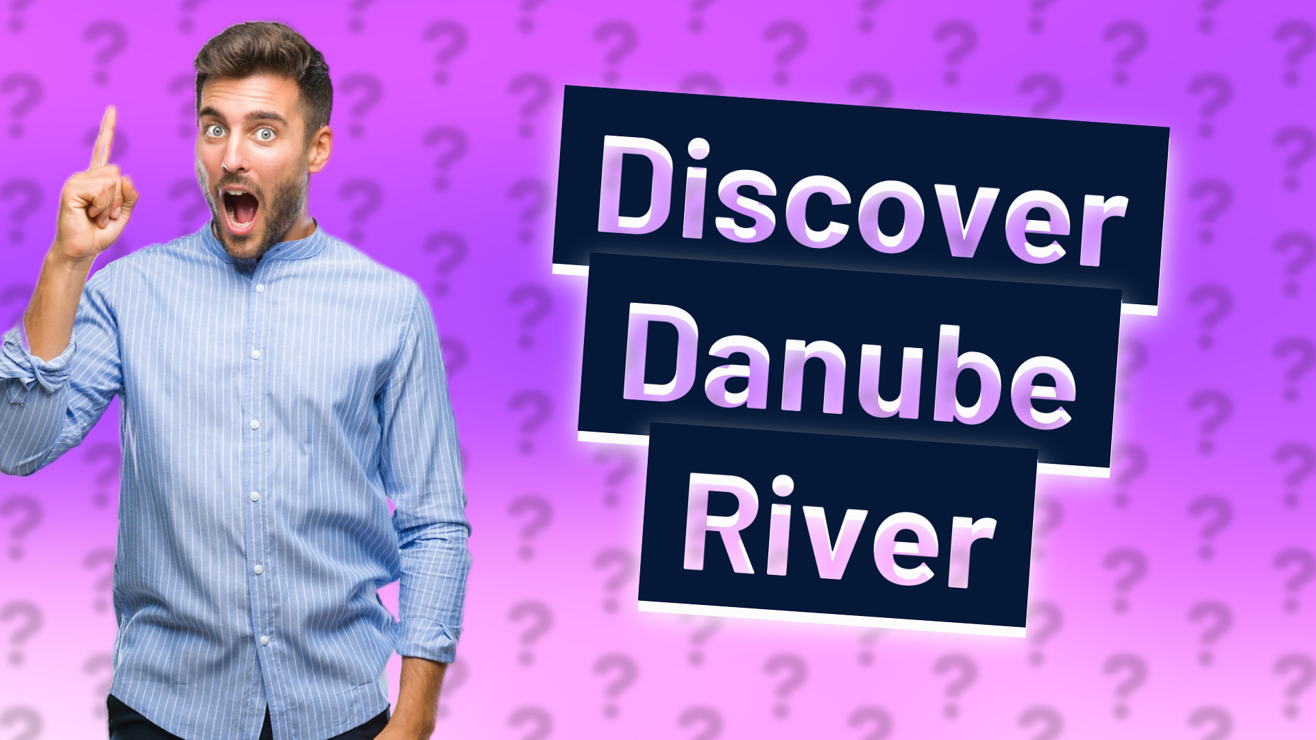 Discover Danube River