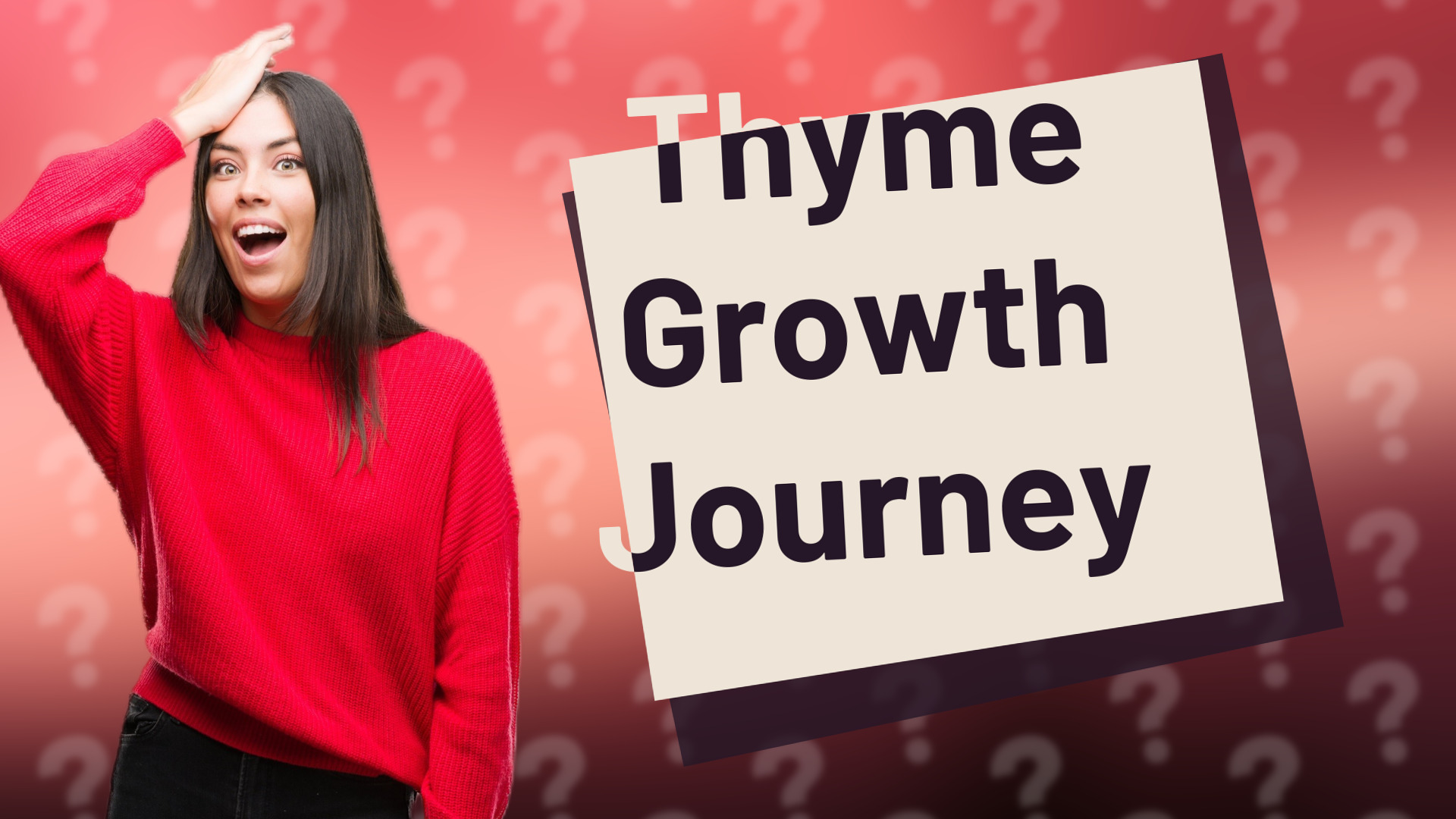 Thyme Growth Journey