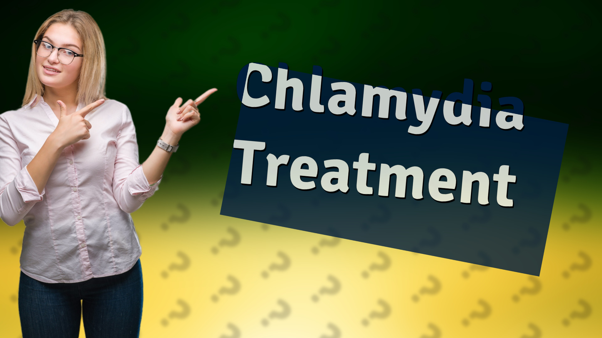 Chlamydia Treatment