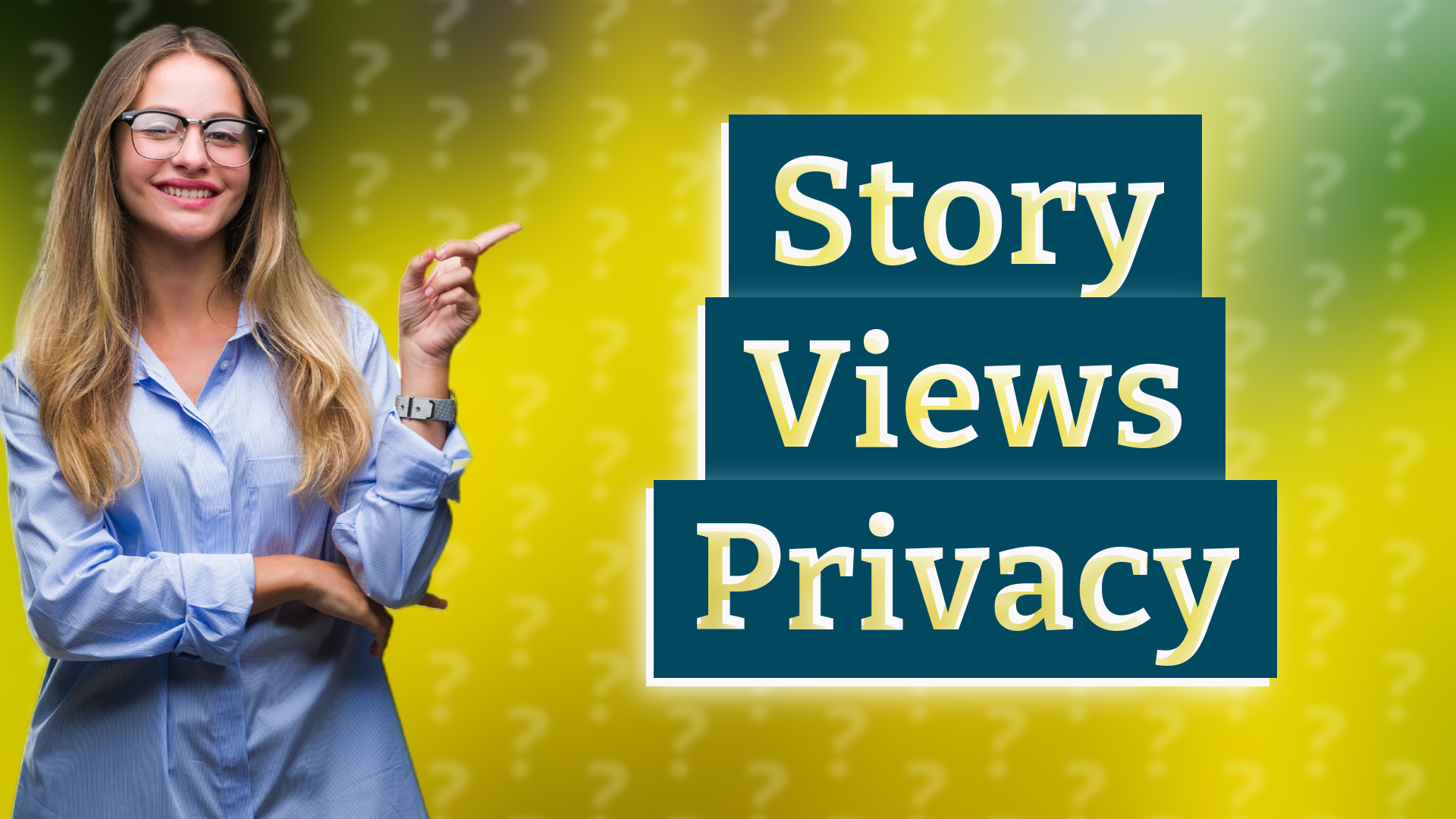 Story Views Privacy