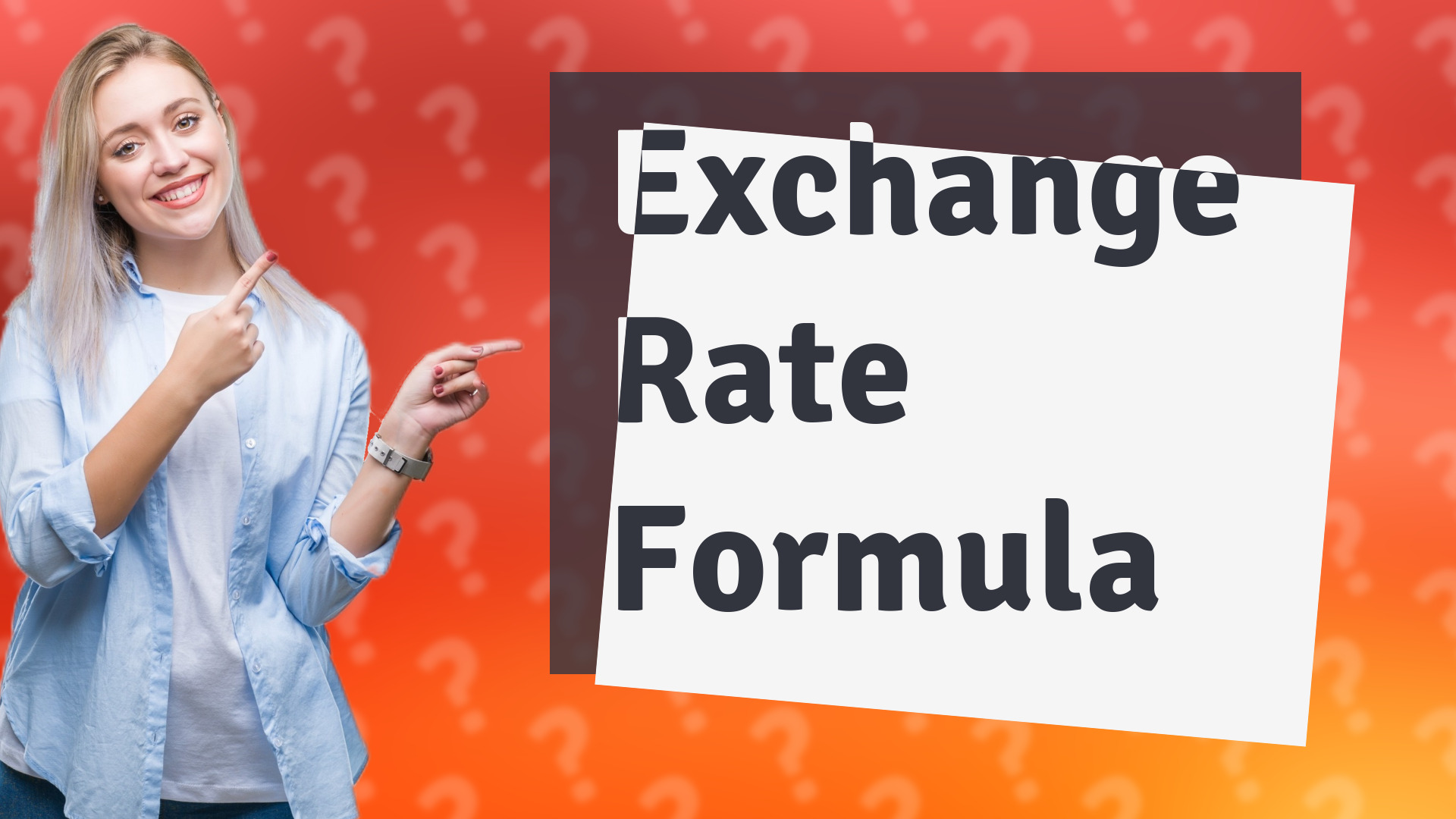 Exchange Rate Formula