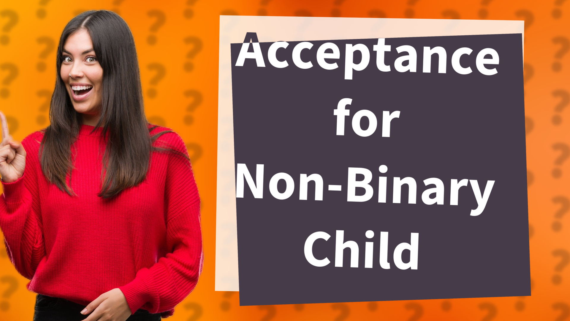 Acceptance for Non-Binary Child