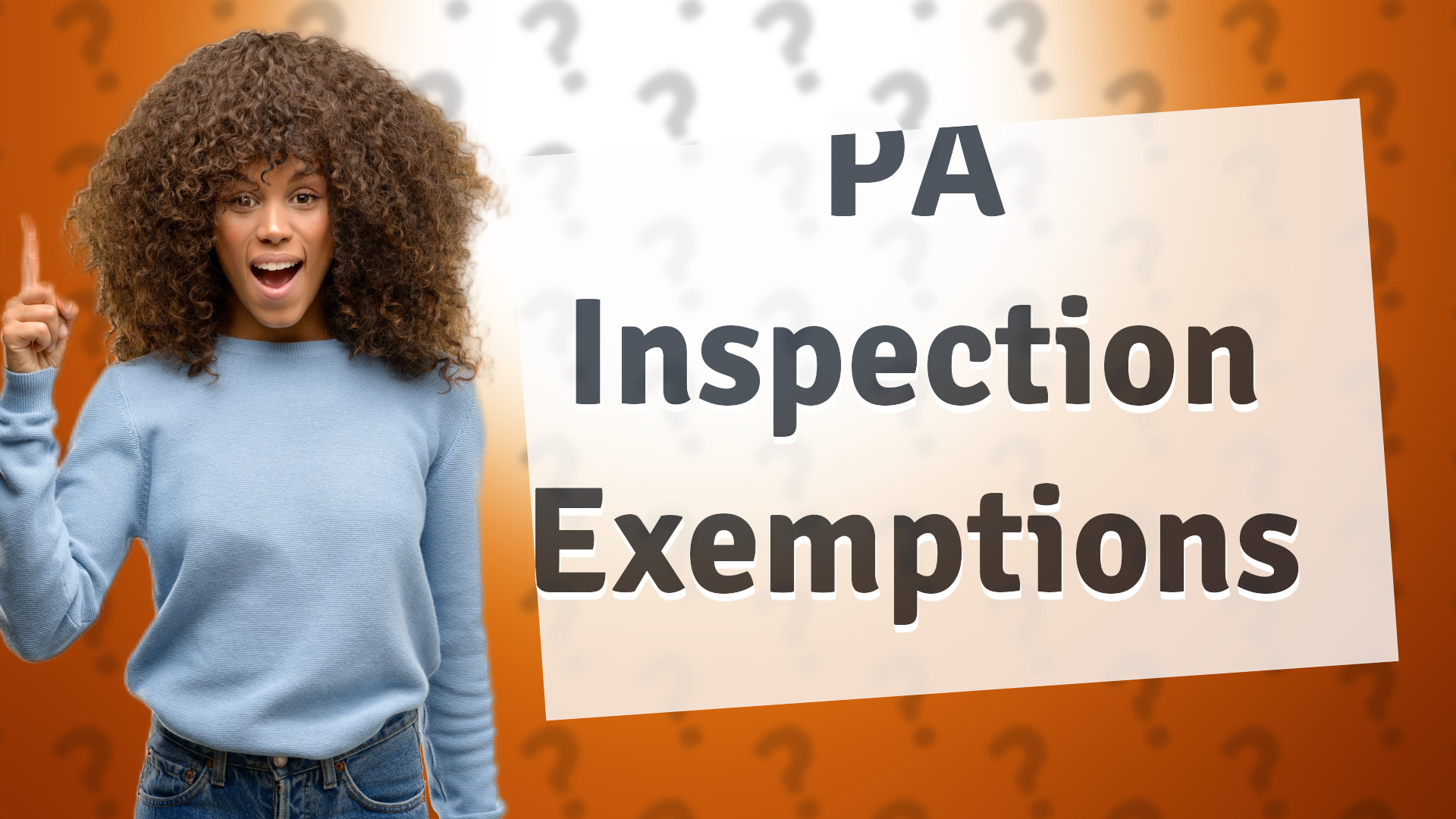 PA Inspection Exemptions