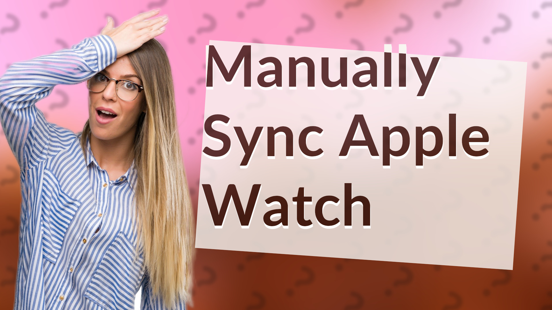 Manually Sync Apple Watch